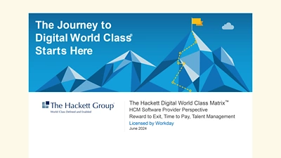The Hackett Digital World Class Matrix? HCM Software Provider Perspective