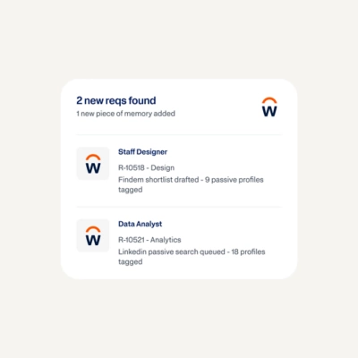 Workday Talent Acqusition Agent's continious pipeline monitoring surfacing two new reqs.