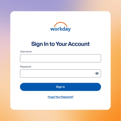 Workday login screen titled "Sign In to Your Account" featuring username and password fields, a sign-in button, and a password recovery link.