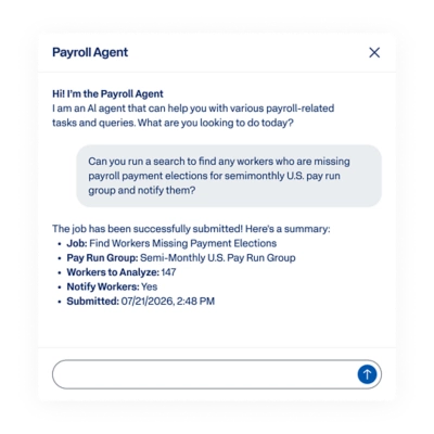 Workday Payroll Agent chat finding workers missing payroll payment elections.