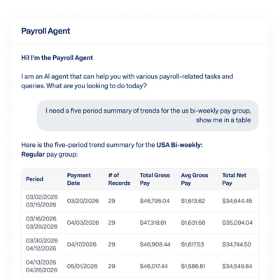 Screenshot of Workday's Payroll Agent giving a trend summary of Payroll. 